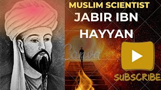 Jabir Ibn Hayyan  Geber Father of Modern Chemistry Ek Musalman The Muslim Scientist Urdu [upl. by Batish]