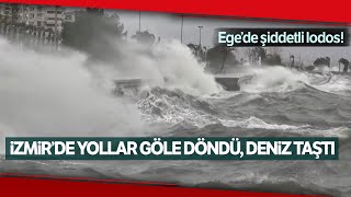 İzmir’de Yollar Göle Döndü Deniz Taştı O Anlar Kamerada [upl. by Radburn]