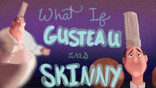 What if Gusteau from Ratatouille was Skinny [upl. by Shaffert]