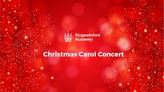 Kingswinford Academy Carol Concert 2021 [upl. by Stearne536]