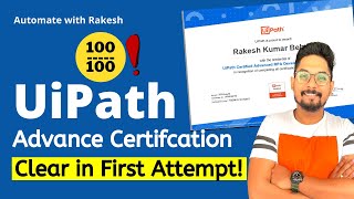 Clear UiPath Advanced Certification in First Attempt UIARD Certification [upl. by Ydner]