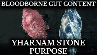 Bloodborne Cut Content  Yharnam Stone Purpose  Fishing Hamlet Priest Unused Dialogue [upl. by Devi]