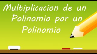 Multiplicación de un Polinomio Por un Polinomio Forma Vertical  Profe Varona [upl. by Ellak]