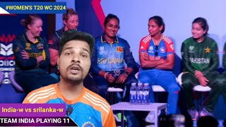 womens T20 World Cup 2024indiaw vs srilankaw playing 11 todayindw playing 11 against SLW [upl. by Andrade657]