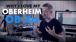 Why I Love My Oberheim OBXa [upl. by Nosde960]