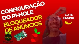 Configuração do Pihole Alterando Senha e Visualizando Bloqueios [upl. by Rox]