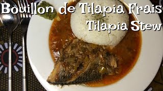 Bouillon de Poisson Frais a la Congolaise🇨🇬\ African Fish Stew FRENG [upl. by Whorton172]