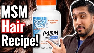 MSM for Hair Growth  MSM Recipe for Hair Growth  Does MSM Work for Hair Loss [upl. by Aizahs]