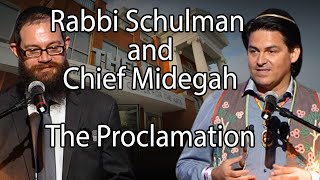 Rabbi Yossi Schulman and Chief Midegah  The Proclamation [upl. by Danas]