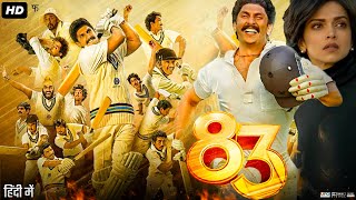 83 Full Movie Hindi Review amp Facts  Ranveer Singh  Deepika Padukone  Harrdy Sandhu  Ammy Virk [upl. by Annohsal600]