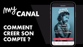 myCANAL  Comment créer son compte [upl. by Herzberg612]