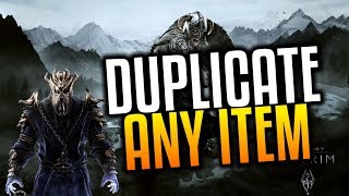 SKYRIM  HOW TO DUPLICATE ANY ITEM XBOXPS4PC [upl. by Belanger]