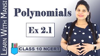 Class 10 Maths  Chapter 2  Exercise 21  Polynomials  NCERT [upl. by Ahsilrak]