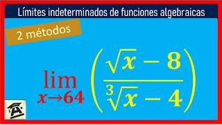 🔴🧠Domina los límites con raíces múltiples ¡técnica más efectiva límite x→64 √x8  3√x4 2 formas [upl. by Sosthena]