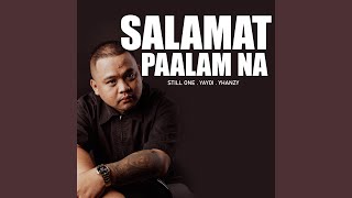 Salamat Paalam Na feat Yayoi Yhanzy [upl. by Highams]