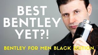 NEW BENTLEY for Men Black Edition Fragrance REVIEW  MAXFORTI [upl. by Erdei]