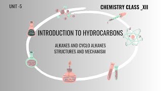 ALKANE STRUCTURE amp MECHANISM [upl. by Anerak]