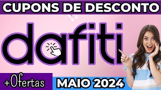 Cupom DAFITI MAIO 2024  Cupom Dafiti DIA DAS MÃES 2024  Cupom de Desconto DAFITI Válido Hoje [upl. by Sarid]