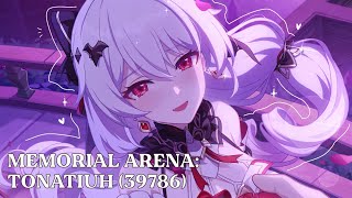 memorial arena EX  SSS tonatiuh 39786 LV S0 GD FR SSS ✦ honkai impact 77 [upl. by Lesya]