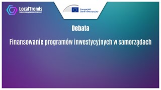 Finansowanie programów inwestycyjnych w samorządach [upl. by Old]