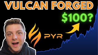 PYR Vulcan Forged Price Prediction 2023 Vulcan Forged PYR News Today [upl. by Reinhard28]