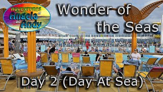 Wonder of the Seas Cruise  Day 2 Day At Sea [upl. by Elliot]