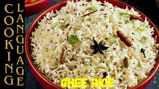 Ghee Rice  நெய்சோறு  Cooking Language [upl. by Ulda979]