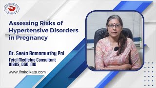 Assessing Risks of Hypertensive Disorders in Pregnancy  Dr Seetha Ramamurthy Pal  Fetal Medicine [upl. by Nuhsal]