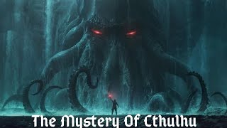 The Mystery of Cthulhu in Hindi AB Explain [upl. by Elroy140]