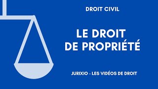 Le droit de propriété usus fructus abusus [upl. by Suryc]