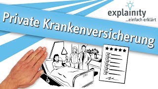 Private Krankenversicherung einfach erklärt explainity® Erklärvideo [upl. by Ydoc]