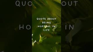 quotHope The Secret to a Brighter Tomorrowquot Motivation quotes [upl. by Herm]