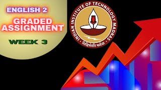 English 2 Week 3 Graded Assignment  IITM BS Online Degree Program  Foundation  English 2 [upl. by Laynad]