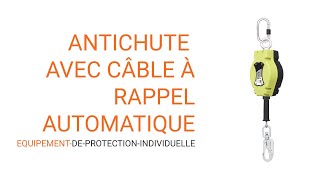 Antichute avec câble à rappel automatique  EPI [upl. by Patrizius]