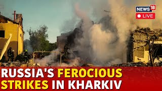 Ukraine News LIVE  Russia Ukraine War  Russias Missile Strike On Ukraines Kharkiv LIVE  N18G [upl. by Corrine]