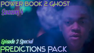 Power Book 2 Ghost Season 4 Episode 3 Birthright Predictions Pack [upl. by Joycelin]