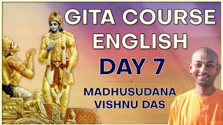 Bhagavad Gita Diploma Course Day 07 English  Hare Krsna TV Presents  By Madhusudan Vishnu Das [upl. by Halla]