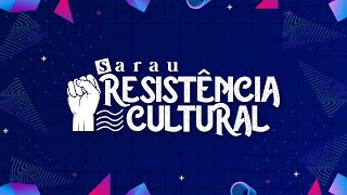 SARAU RESISTÊNCIA CULTURAL 6 Edição  Poções  BA [upl. by Medin]