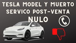 Tesla Model Y muerto y servicio postventa nulo [upl. by Htiek]