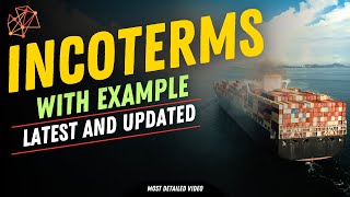 Incoterms Explained  Incoterms in Export and Import  Incoterms 2020 Benefits  What is Incoterms [upl. by Julienne281]