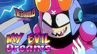 Nefarious Fanimatic  My Evil Dreams [upl. by Rentsch]