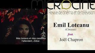 Emil Loteanu cinéaste Les Tsiganes montent au ciel feat Joël Chapron [upl. by Leonor]