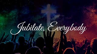 Jubilate Everybody  Jubilate Deo  with lyrics [upl. by Oriaj941]