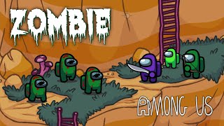 Among Us Zombie  Ep 38 Animation [upl. by Eaver]