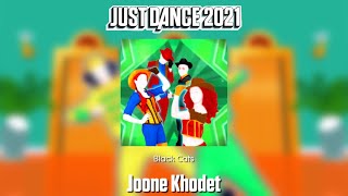 Just Dance 2021 Fanmade Mashup  Joone Khodet [upl. by Edmunda336]