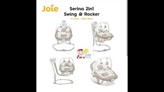 review  merakit joie meet serina 2 in 1 baby swing by startoysrent [upl. by Radek]