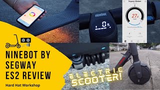 NINEBOT  SEGWAY ES2 Review [upl. by Iral677]