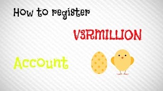 Tutorial How to register v3rmillion account [upl. by Htebaras]