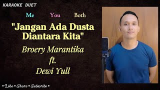 Jangan Ada Dusta Diantara Kita Karaoke  Part Cowok Tanpa Vokal Cewek  Broery Marantika amp Dewi Yull [upl. by Stringer]