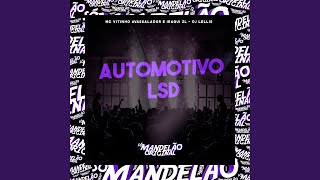 Automotivo Lsd [upl. by Ennazzus]